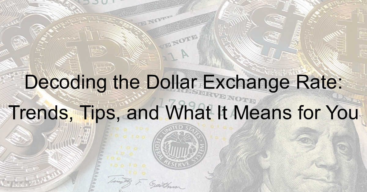 dollar exchange rate